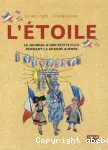 L'étoile. Le journal d'une petite fille pendant la Grande Guerre