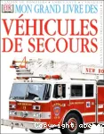 Mon grand livre des véhicules de secours