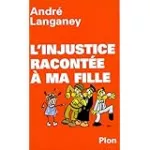 L'injustice racontée à ma fille