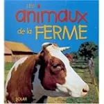 Les animaux de la ferme