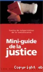 Mini-guide de la justice