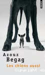 Les chiens aussi