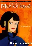 Princesse Mononoké. volume 3