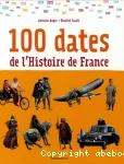 100 dates de l'Histoire de France