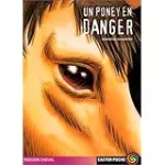 Un poney en danger