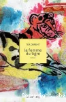 La femme tigre