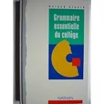 Grammaire essentielle du collège