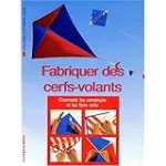 Fabriquer des cerfs-volants